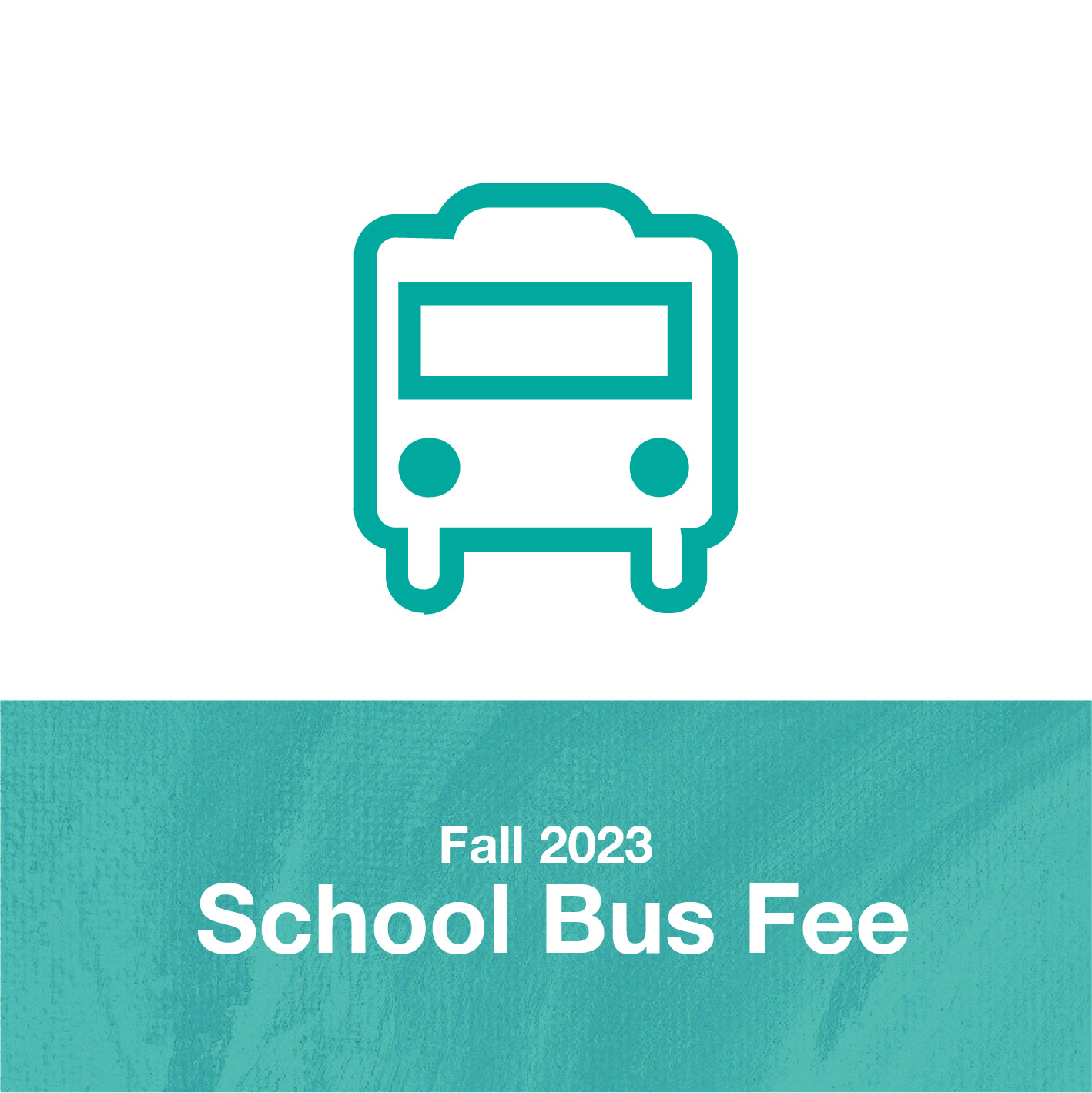 Fall 2023 School Bus Fee CCACC Academy