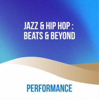 Jazz & Hip Hop : Beats & Beyond