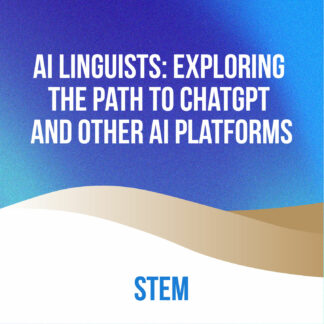 AI Linguists: Exploring the Path to ChatGPT and Other AI Platforms