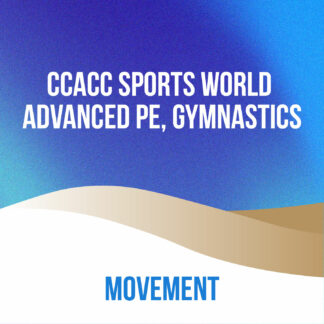 CCACC Sports World Advanced PE, Gymnastics