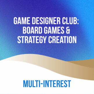 Game Designer Club: Board Games & Strategy Creation