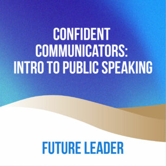 Confident Communicators: Intro to Public Speaking