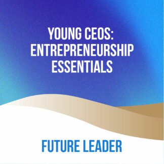 Young CEOs: Entrepreneurship Essentials