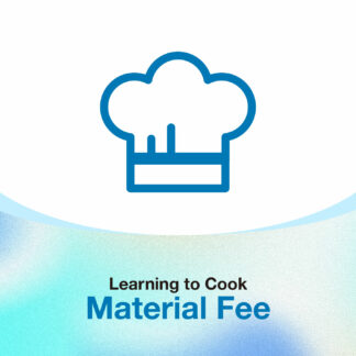Learning to Cook Material Fee Fall 2025