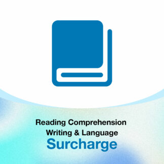 Reading Comprehension Writing & Language Surcharge Fall 2025