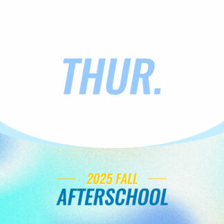 Thursday Fall 2025 After School