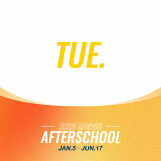 Tuesday Spring 2026 After School