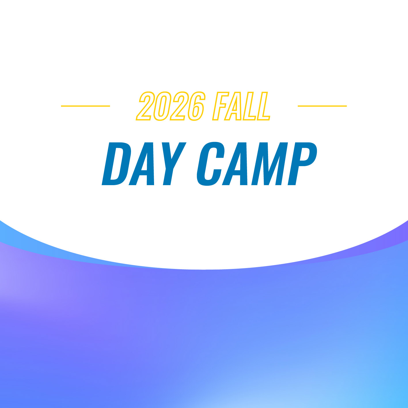 After School Fall 2026 Day Camp