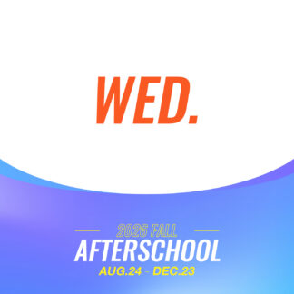 Wednesday Fall 2026 After School